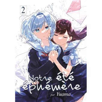 Notre Été Éphémère - Notre Été Éphémère, T2 - 1