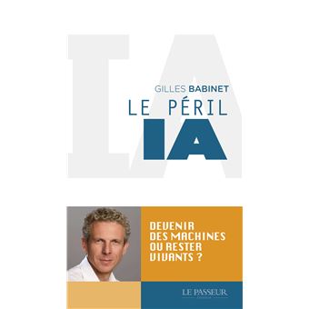 Le péril IA - 1