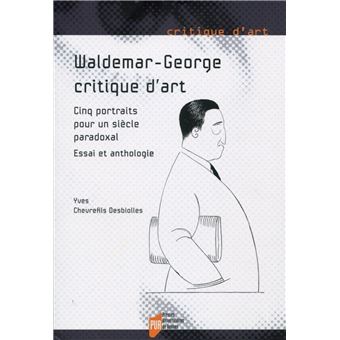 Waldemar-George, critique d'art - 1