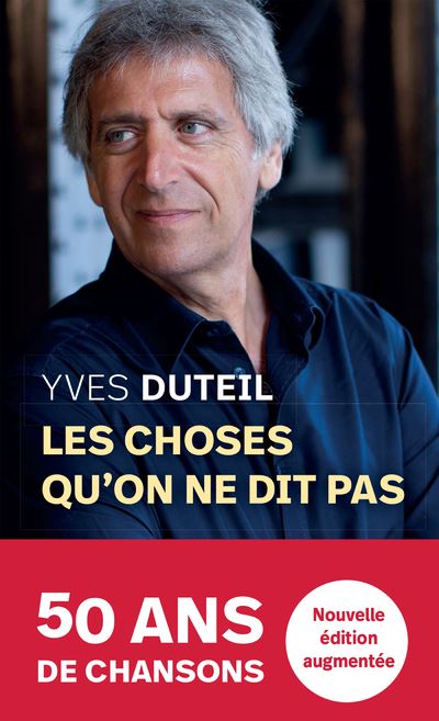 Les choses qu'on ne dit pas - Yves Duteil - Archipoche - Poche - Essai