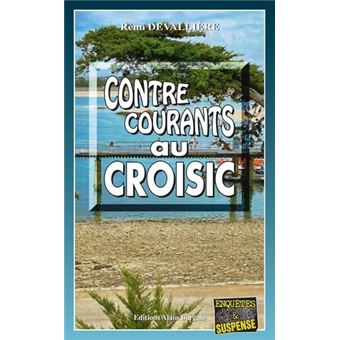 Contre-courants au Croisic