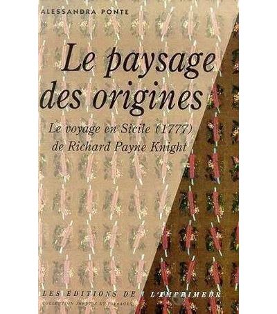 Le paysage des origines le voyage en Sicile de Richard Payne