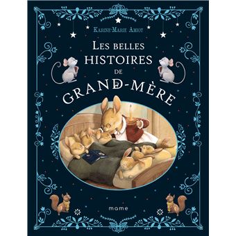 Les Belles Histoires De Grand-Mère - Les belles histoires de grand-mère - 1