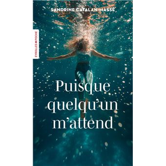 Puisque quelqu'un m'attend - 1