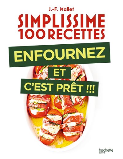 Simplissime Enfournez c'est prêt ! - Jean-François Mallet - Hachette Pratique - broché - Guide