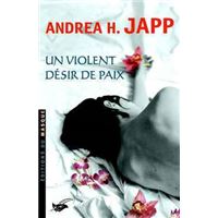 Un violent désir de paix