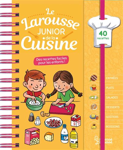 Le Larousse junior de la cuisine - Charlotte Morin - Larouss