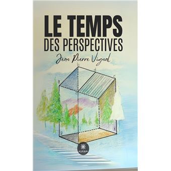 Le temps des perspectives - 1