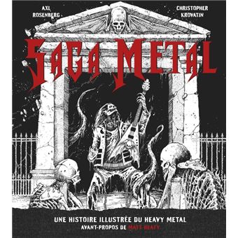Saga metal : toute l'histoire illustree du metal - 1