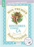 Mon premier Rudyard Kipling - Histoires comme ça