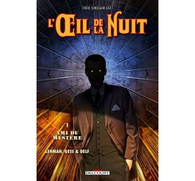 L'Oeil de la nuit T01