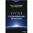 OVNI - L'extraordinaire découverte