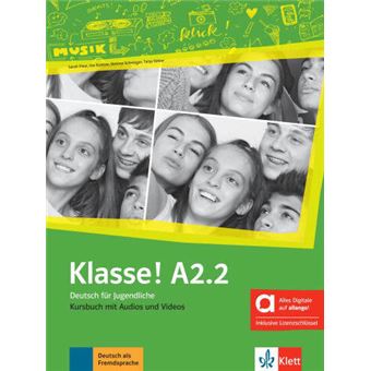 Klasse! A2.2 - Livre de l'élève + audios + videos hybride