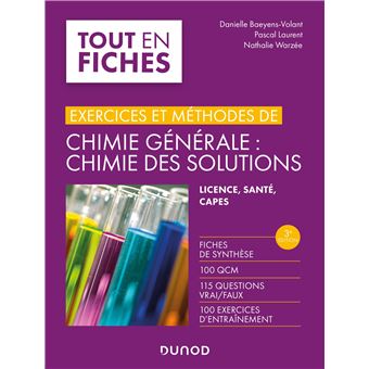 Exercices et méthodes de chimie générale : chimie des solutions - 1