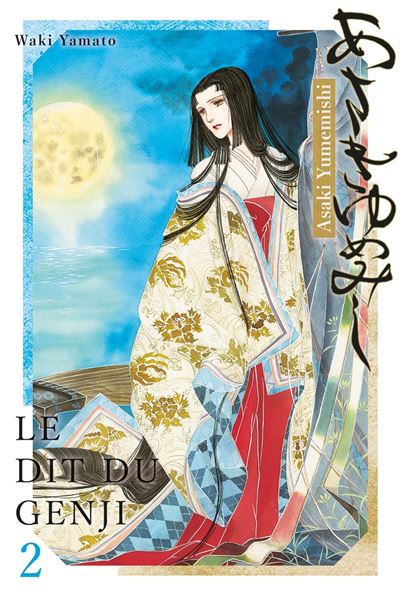 Le Dit Du Genji - Asaki Yumemishi - Tome 02