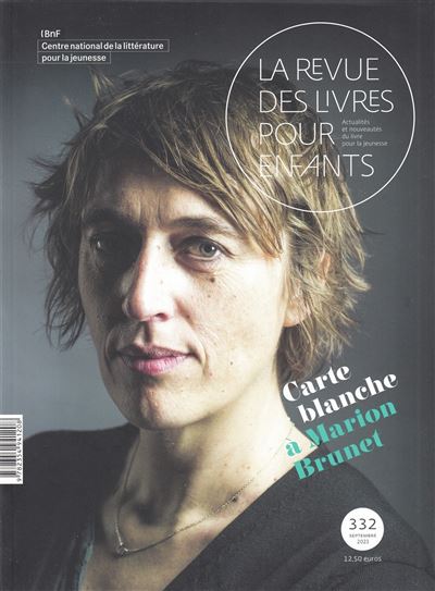 La revue des livres pour enfants Carte blanche a Marion Brun