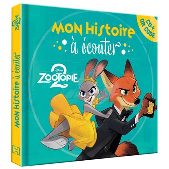 Zootopie - ZOOTOPIE 2 - Mon Histoire à écouter [CD + QR Code] - L'histoire du film - Disney - 1