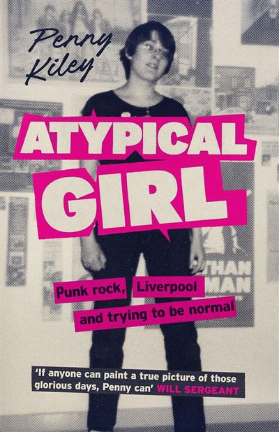 Atypical Girl Punk rock, Liverpool, and trying to be normal 
