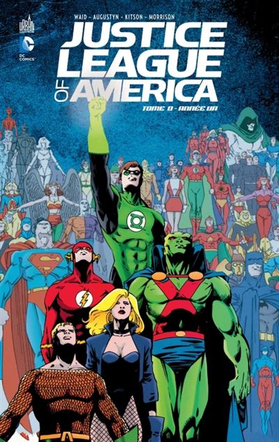 JUSTICE LEAGUE OF AMERICA - Tome 0
