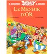 Astérix - Album illustré - Le Menhir d'Or (Hors collection)
