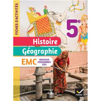 Fiches d'activités Histoire-Géographie-EMC 5e - Ed. 2024 - Cahier élève - 1