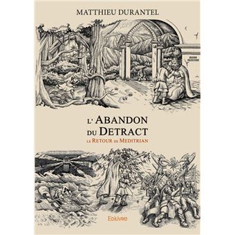 L'Abandon du Detract - 1