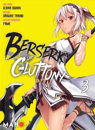 Berserk of Gluttony Manga - Tome 03 - Ichika Isshiki