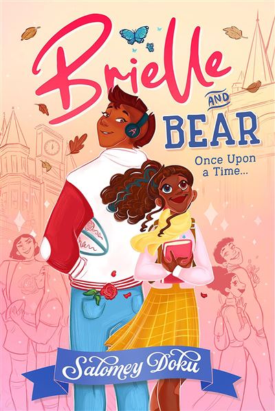 Brielle et Bear - Il était une fois - Salomey Doku - Hachette Romans - broché - Roman graphique