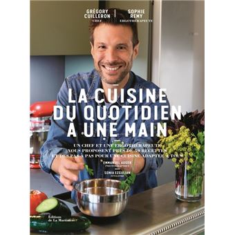 La Cuisine du quotidien à une main