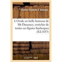 L'Ovide en belle humeur de Mr Dassoucy, enrichy de toutes ses figures burlesques
