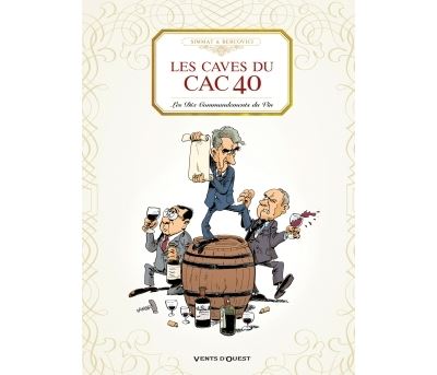 Les Caves du CAC 40