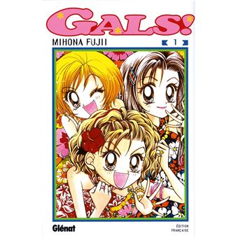 Gals - Tome 1 Tome 01 - Gals ! - Tome 01 - Fujii Mihona - broché