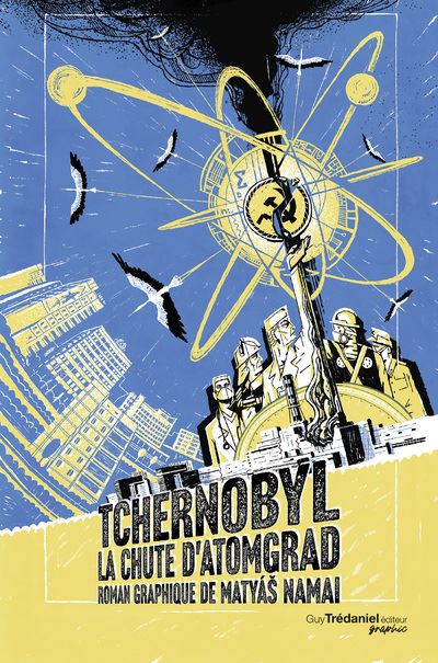 Tchernobyl - Matyas Namai - Tredaniel Graphic - cartonné - Bande dessinée