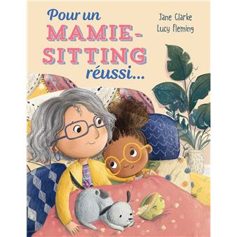 Pour un mamie-sitting réussi... - 1