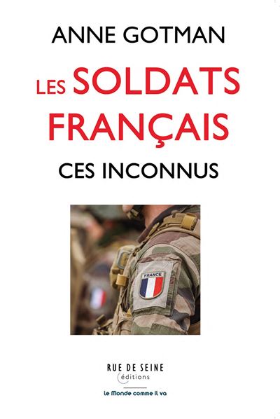 Les soldats français ces inconnus - Anne Gotman - broché