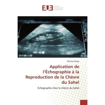 Application de l'Échographie à la Reproduction de la Chèvre du Sahel ...