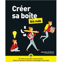 Créer sa boîte pour les Nuls, nouvelle édition