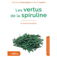 Les vertus de la spiruline