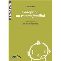 1001 BB 129 - L'adoption, un roman familial