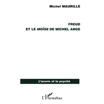 Freud et le Moïse de Michel Ange - 1
