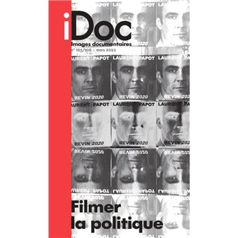 Images Documentaires N°105/106 : Filmer la politique - mars 2022 - 1
