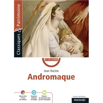 Andromaque - Classiques et Patrimoine - 1