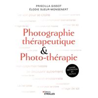 Photographie thérapeutique et photo-thérapie
