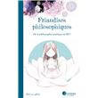Friandises Philosophiques Tome 1