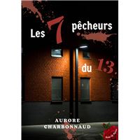 Les 7 pêcheurs du 13