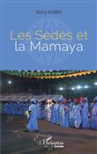 Les Sèdès et la Mamaya