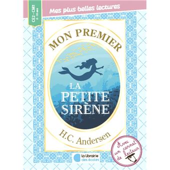 Mon premier HC Andersen - La petite sirène et autres contes