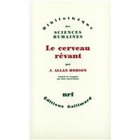 Le cerveau rêvant