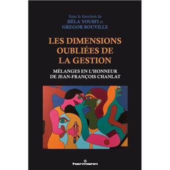 Les dimensions oubliées de la gestion - 1