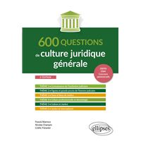 600 questions de culture juridique générale